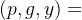 (p,g,y)