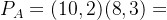 P_A=(10,2)+(8,3)