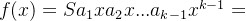 f(x)= S +a_1x+a_2x +...+a_{k-1}x^{k-1}