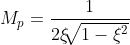 M_{p}=\frac{1}{2\xi \sqrt[]{1-\xi^2}}
