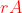 {\color{Red}{rA}}
