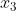 x_3